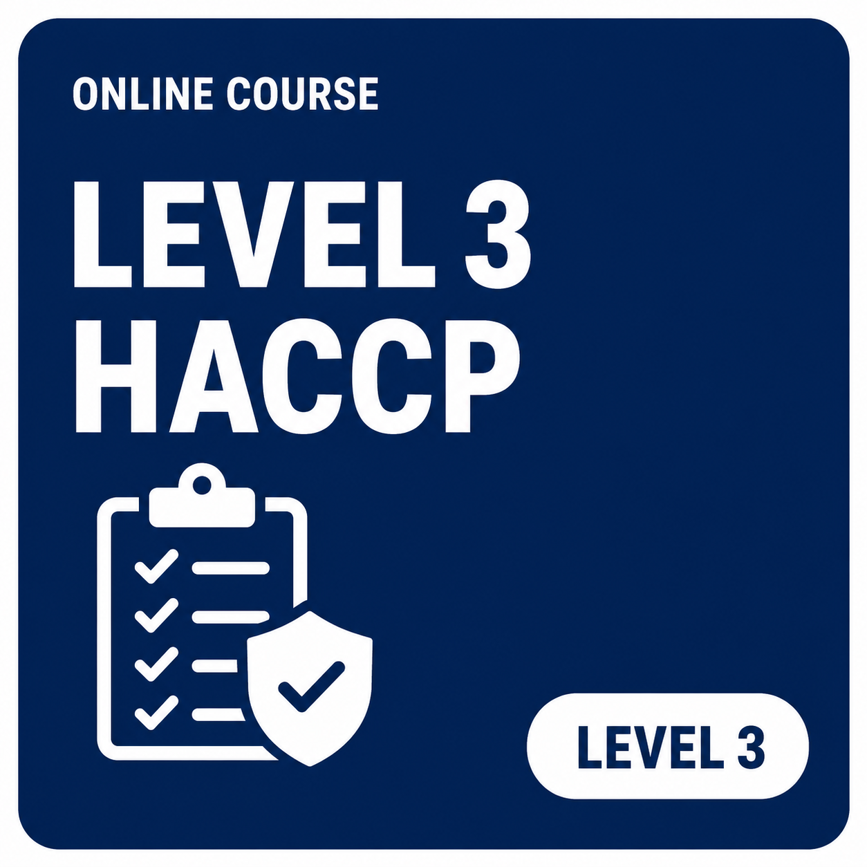 Level 3 HACCP