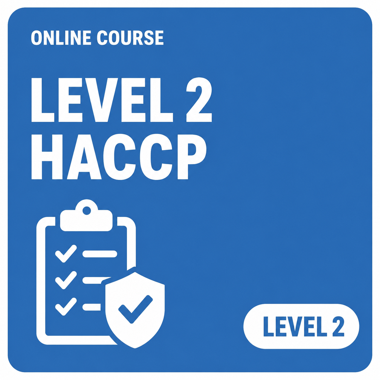 Level 2 HACCP