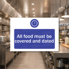 All Food must be covered & dated
