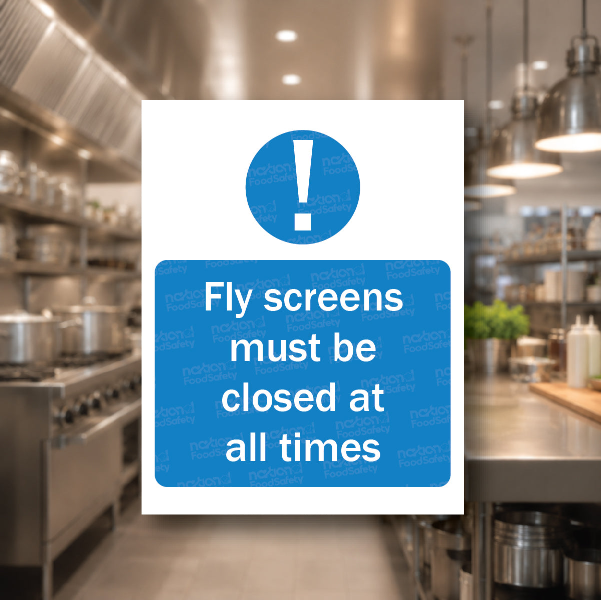 Fly Screens must be closed